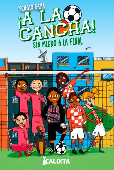 ¡a la cancha!