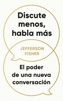 Portada: Discute menos, habla más