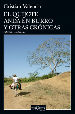 Portada: El Quijote anda en burro y otras crónicas