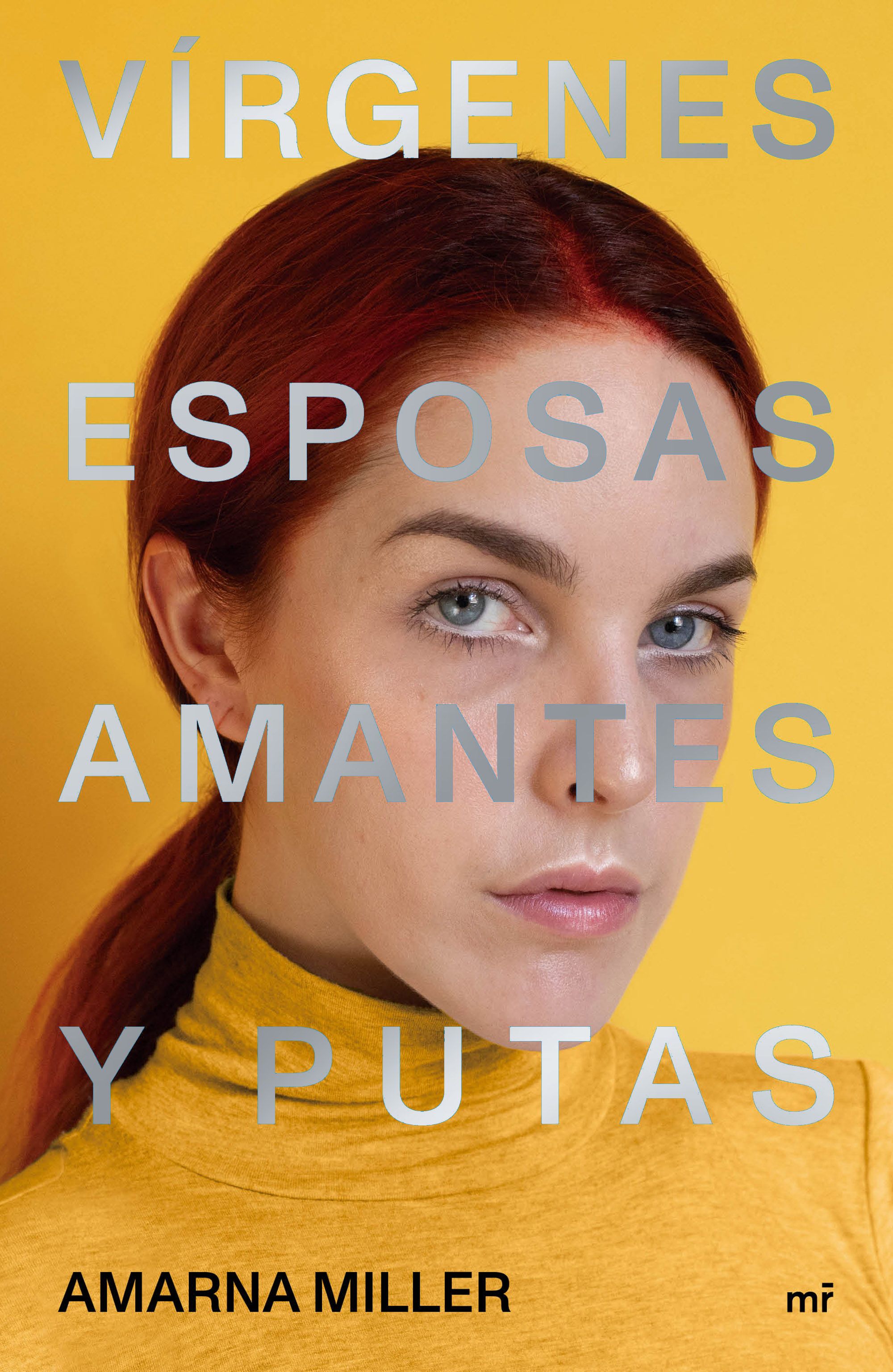 Portada: Vírgenes, esposas, amantes y putas