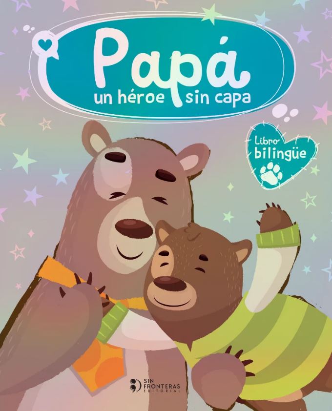 Portada: Papá un héroe si capa