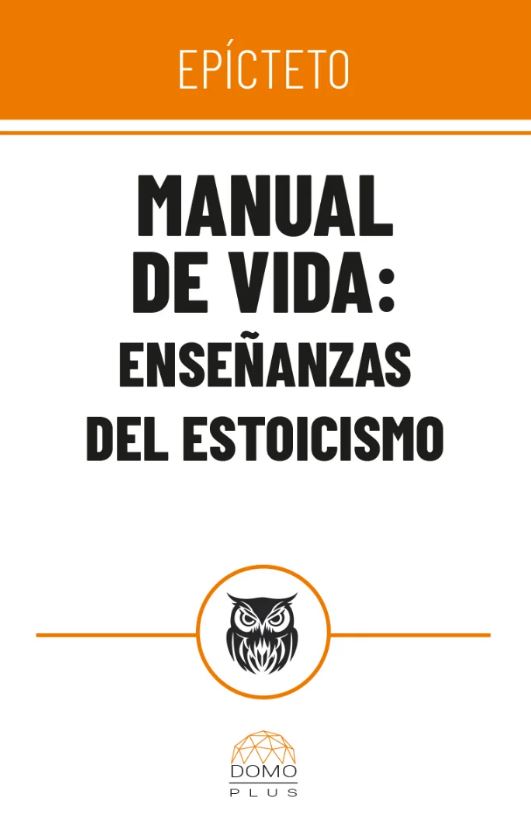 Portada: Manual de vida: enseñanzas del estoicismo