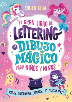 Portada: El gran libro de lettering y dibujo mágico para niños y niñas