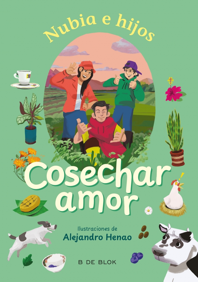 Portada: Cosechar amor