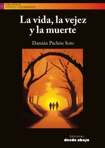 Portada: La vida, la vejez y la muerte