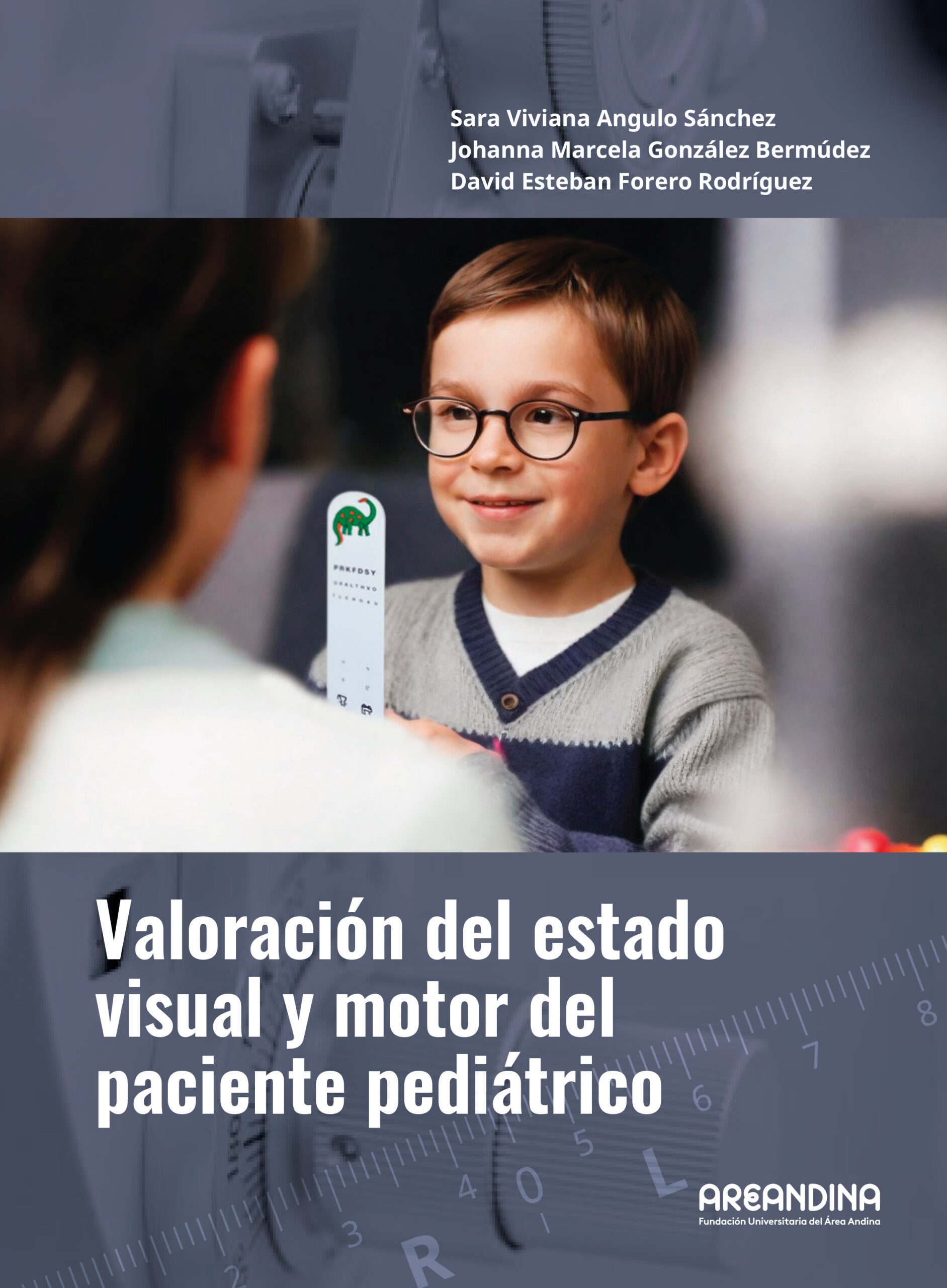 Portada: Valoración del estado visual y motor del paciente pediátrico