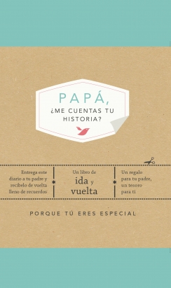 Portada: Papá, ¿me cuentas tu historia?