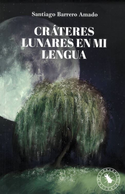 Portada: Cráteres lunares en mi lengua