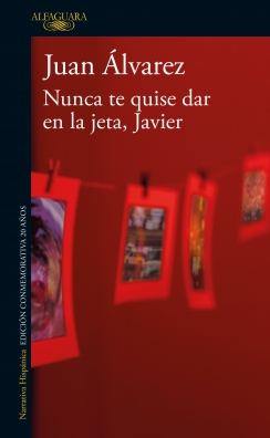 Portada: Nunca te quise dar en la jeta, Javier