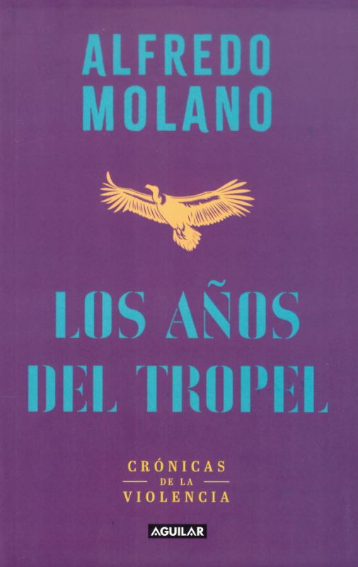Portada: Los años del tropel