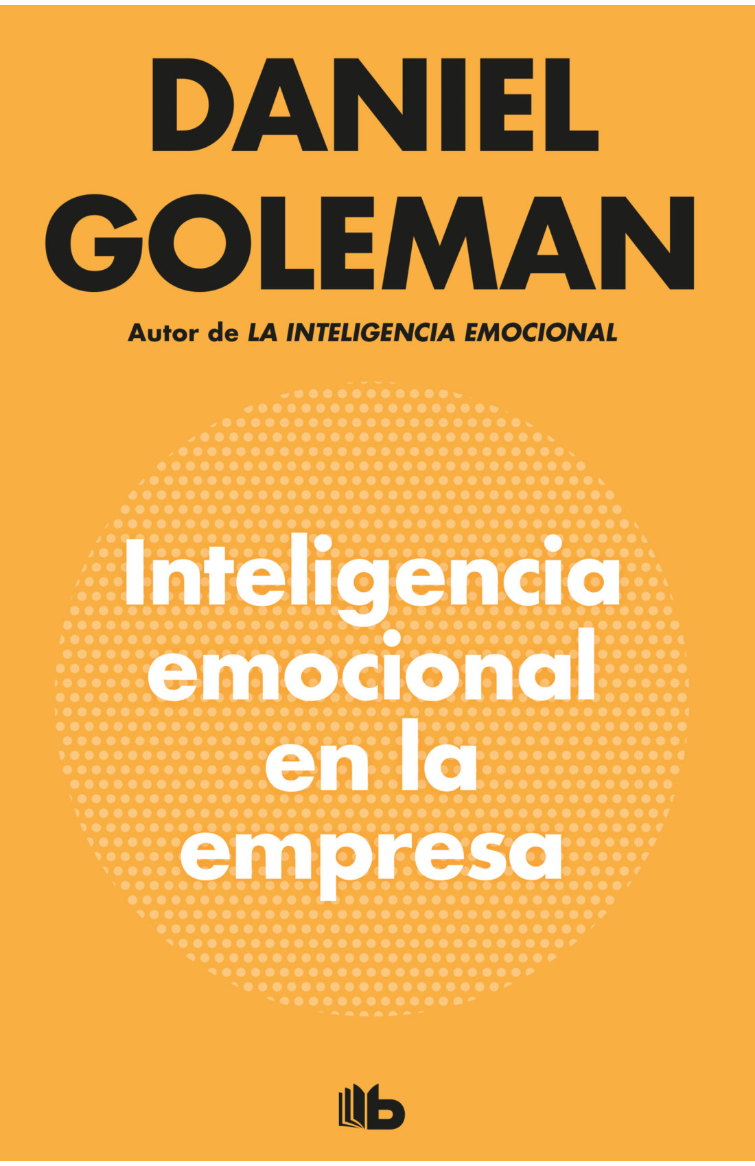 Portada: Inteligencia emocional en la empresa
