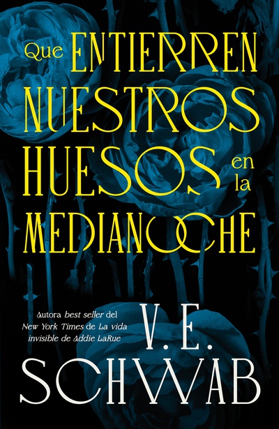 Portada: Que entierren nuestros huesos en la medianoche