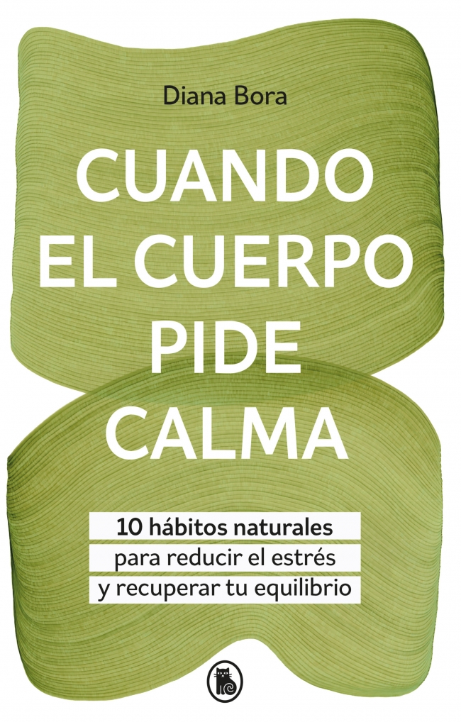 Portada: Cuando el cuerpo pide calma