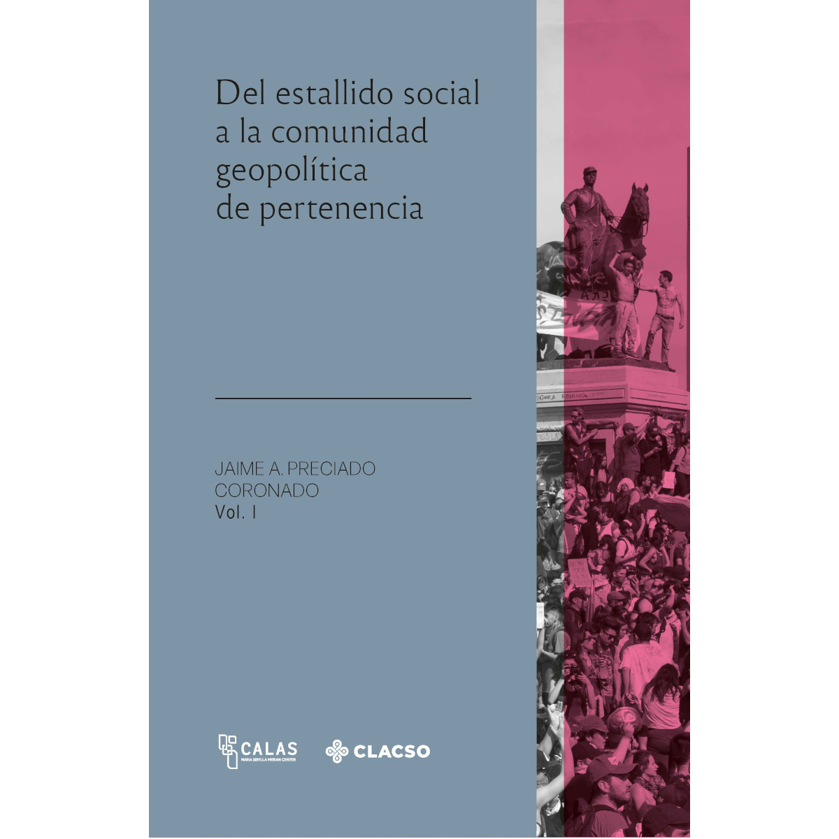 Portada: Del estallido social a la comunidad geopolítica de pertenencia