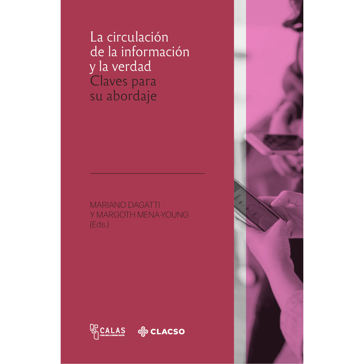 Portada: La circulación de la información y la verdad