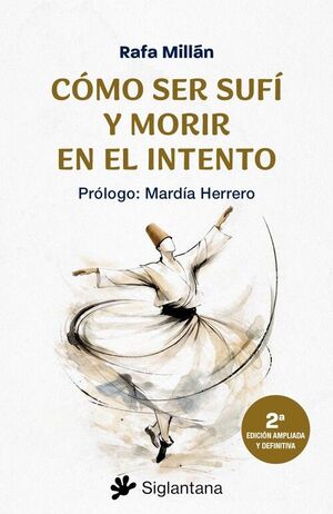 Portada: Cómo ser sufí y morir en el intento