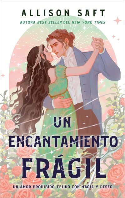 Portada: Un encantamiento frágil