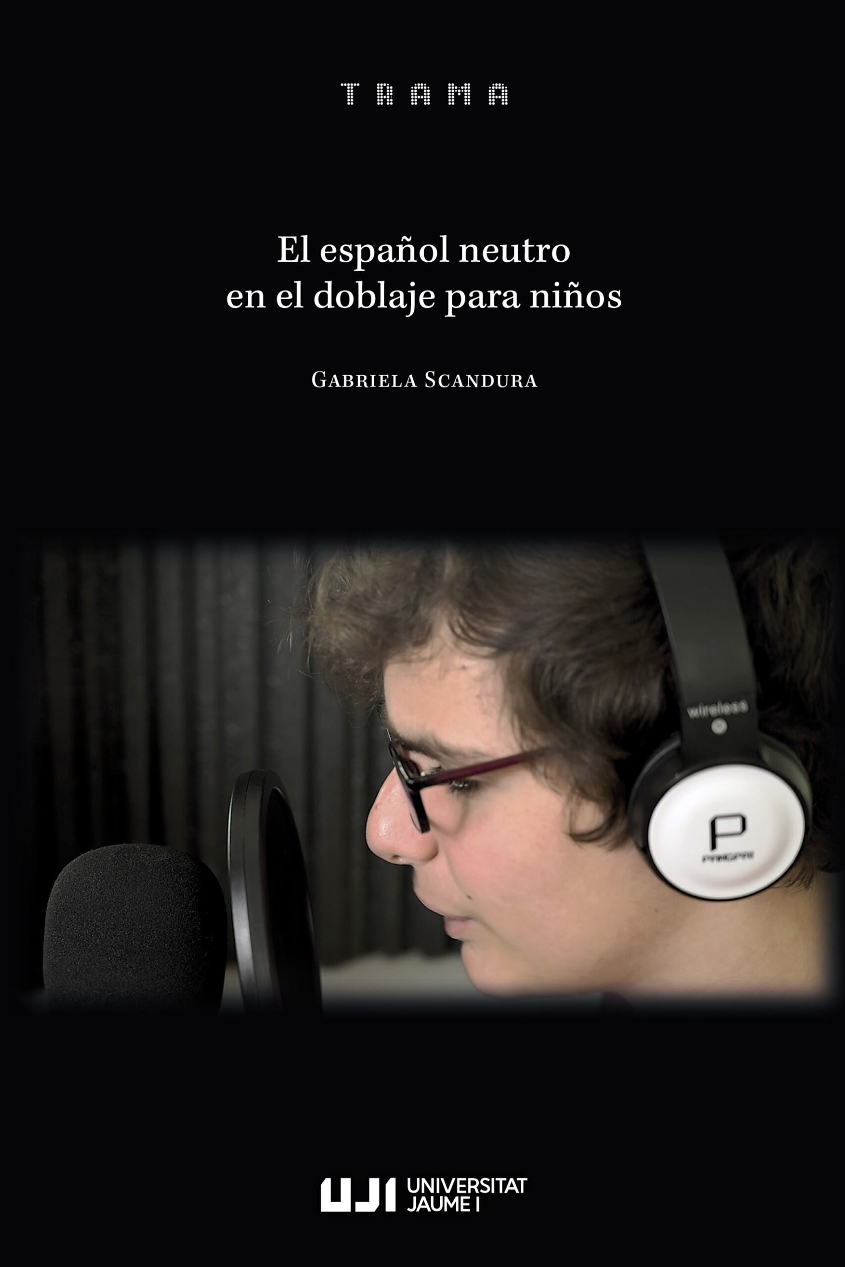 Portada: El español neutro en el doblaje para niños
