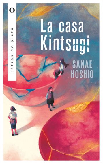 Portada: La casa kintsugi
