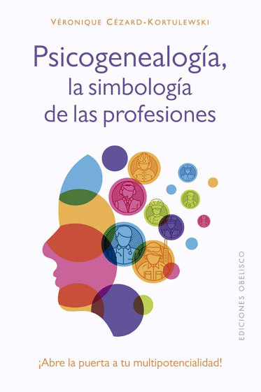 Psicogenealogía, la simbología de las profesiones