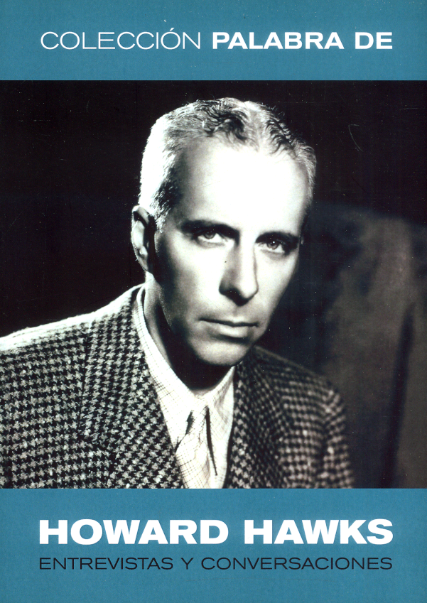 Palabra de Howard Hawks