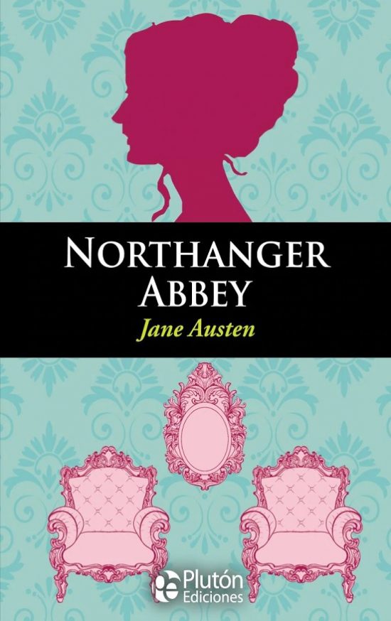Northanger Abbey