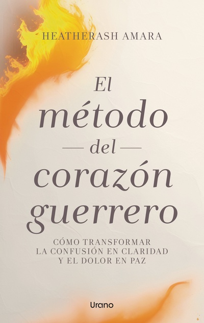 Portada: El método del corazón guerrero