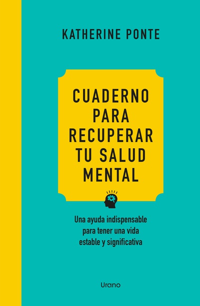 Portada: Cuaderno para recuperar tu salud mental