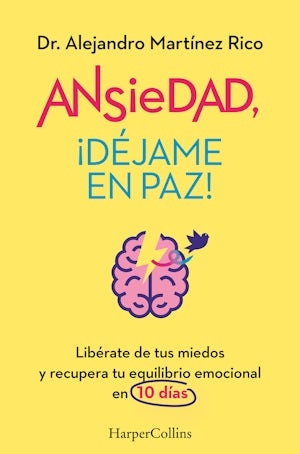 Portada: Ansiedad, ¡déjame en paz!