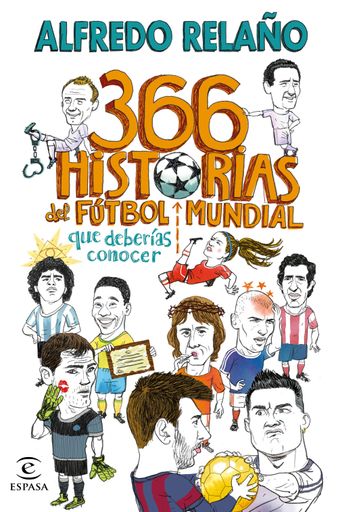 Portada: 366 historias del fútbol mundial que deberías conocer