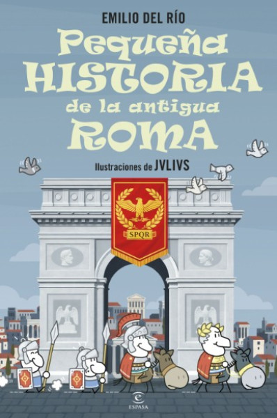 Portada: Pequeña historia de la antigua Roma