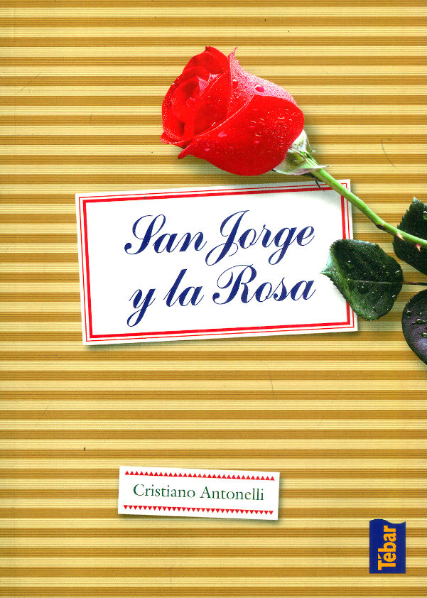 San Jorge y la rosa