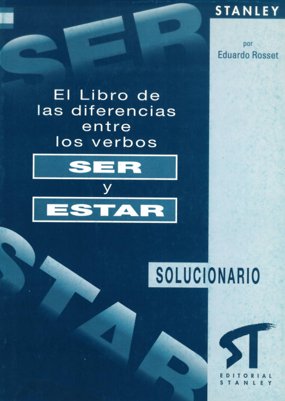 El libro de las diferencias entre los verbos SER y ESTAR
