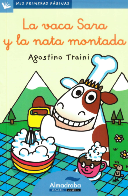 La vaca Sara y la nata montada