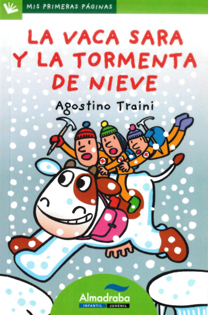 La vaca Sara y la tormenta de nieve