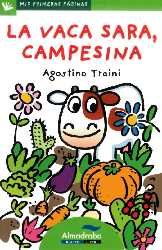 La vaca Sara, campesina