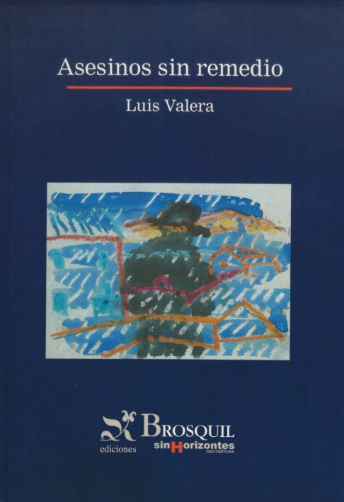 Asesinos sin remedio
