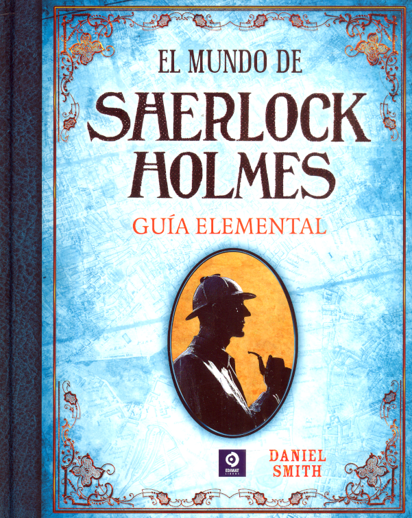 El mundo de Sherlock Holmes