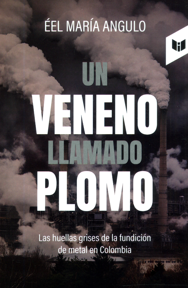 Portada: Un veneno llamado plomo