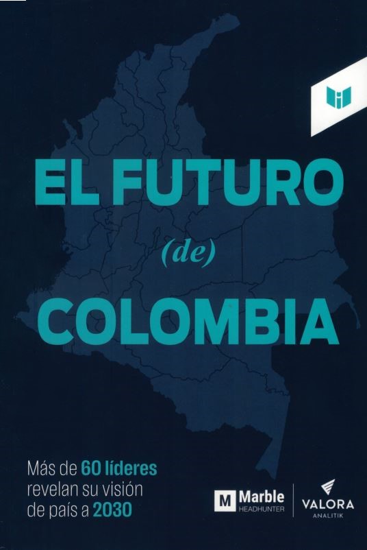 Portada: El futuro (de) Colombia