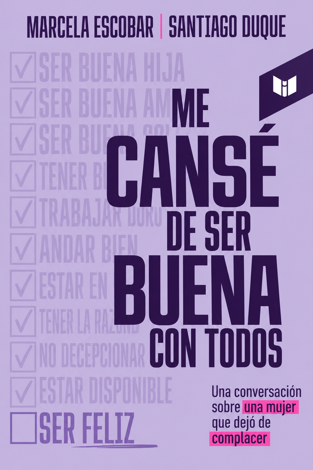 Portada: Me cansé de ser buena con todos