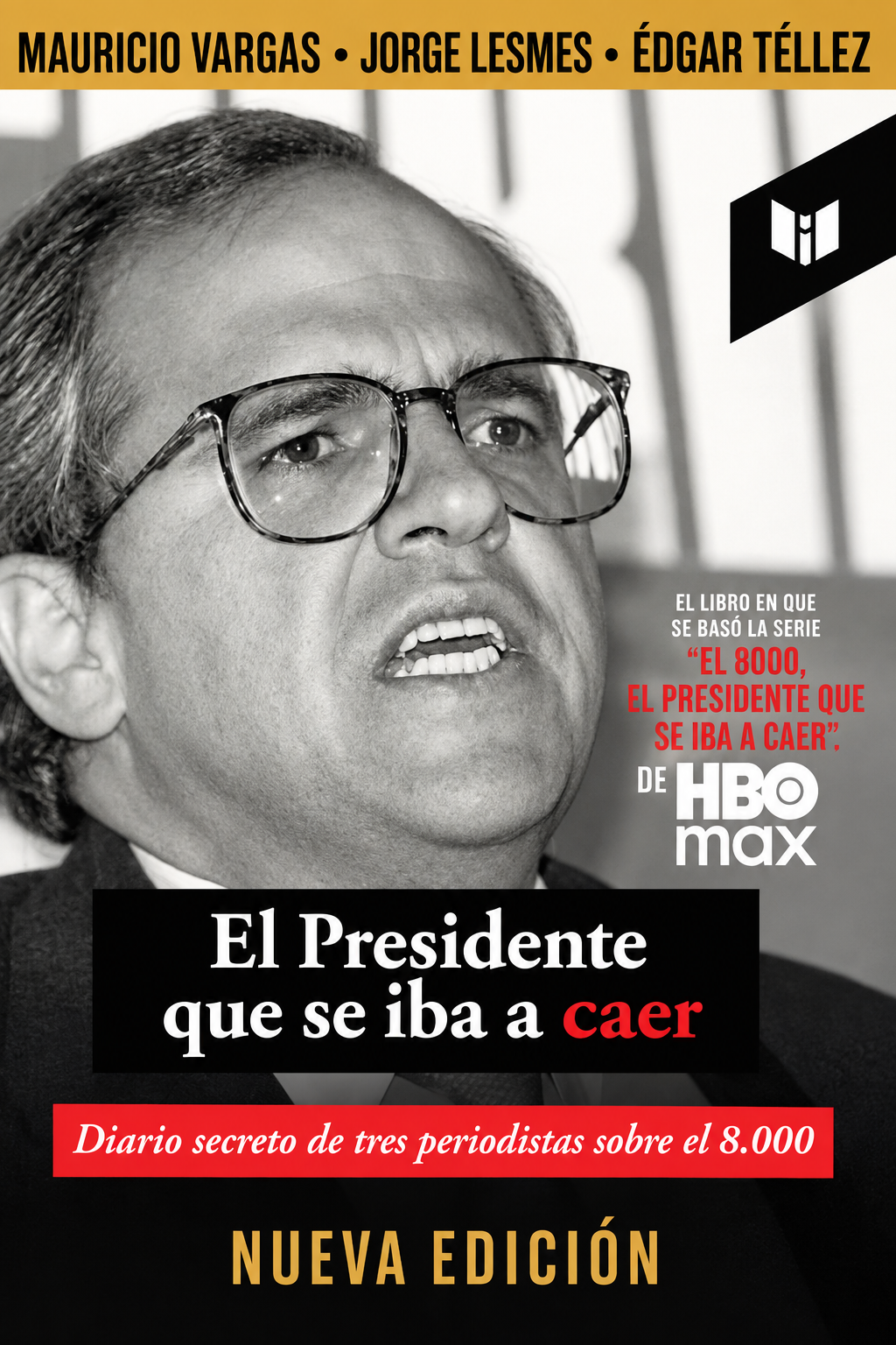 Portada: El presidente que se iba a caer