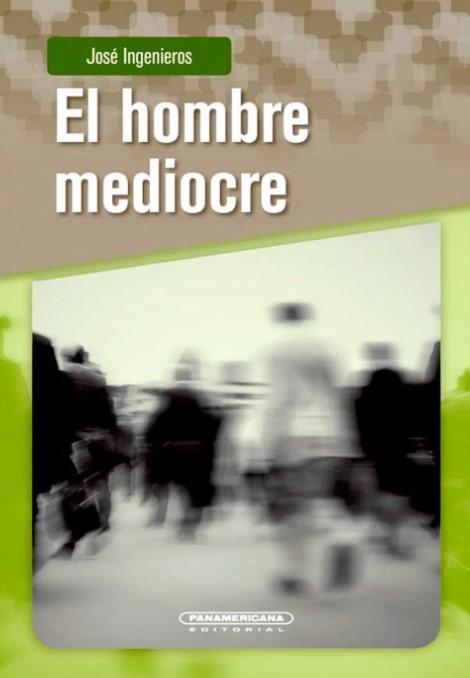 Portada: El hombre mediocre