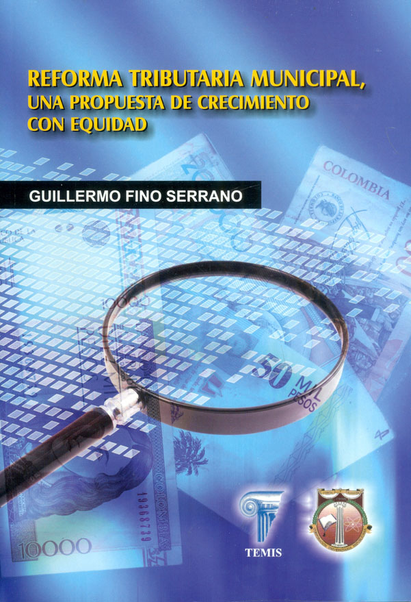 Portada: Reforma tributaria municipal, una propuesta de crecimiento con equidad
