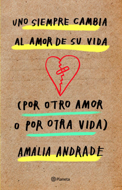 Portada: Uno siempre cambia al amor de su vida