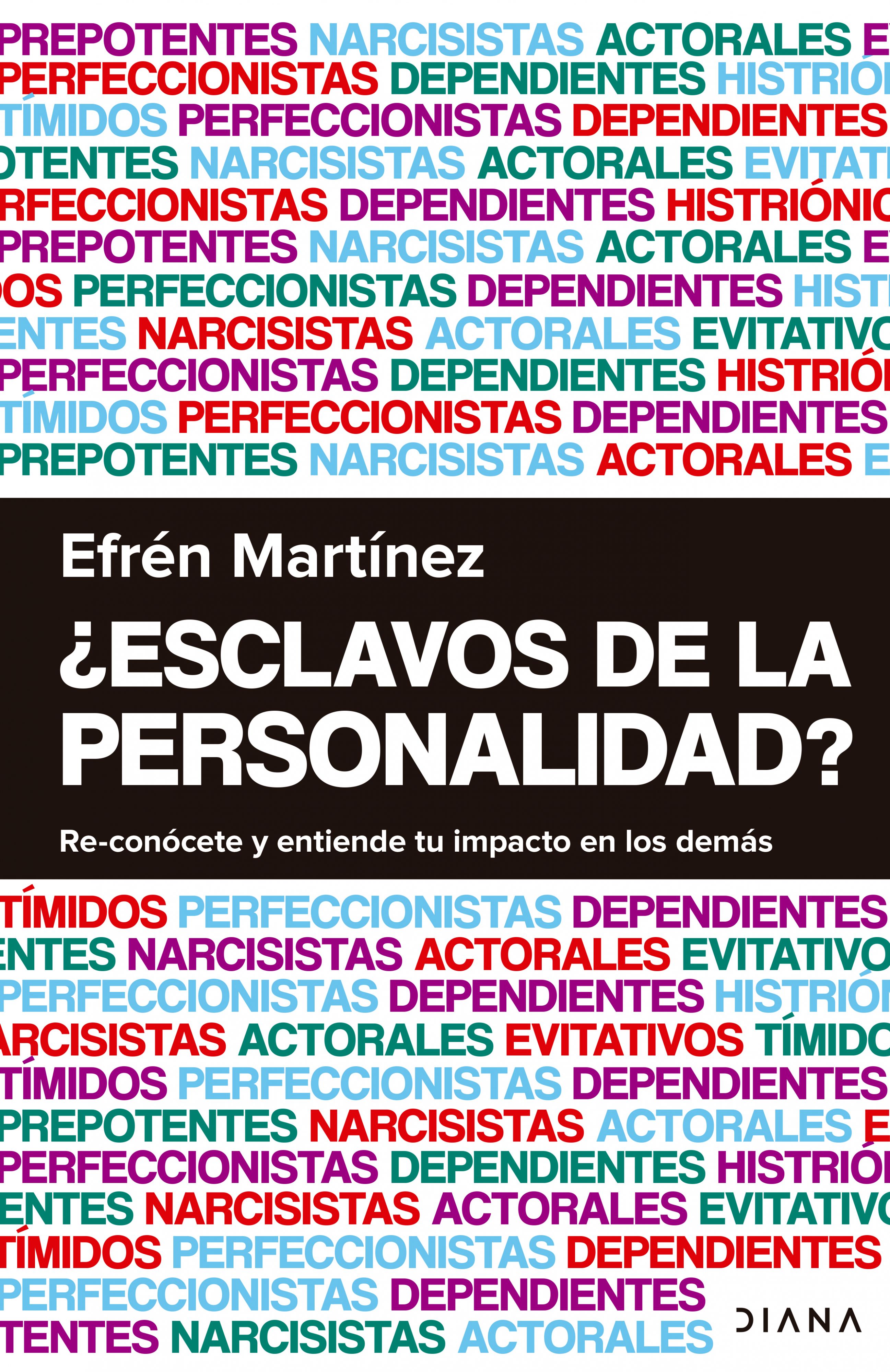 Portada: ¿Esclavos de la personalidad?