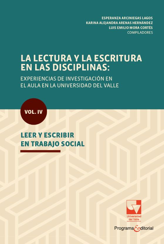 Portada: La lectura y la escritura en las disciplinas: experiencias de investigación en el aula en la Universidad del Valle