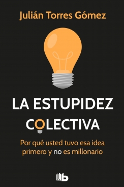 Portada: La estupidez colectiva