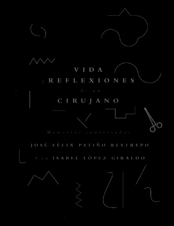 Portada: Vida y reflexiones de un cirujano