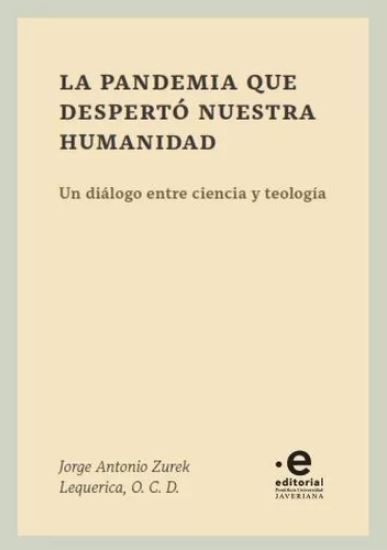 La pandemia que despertó nuestra humanidad